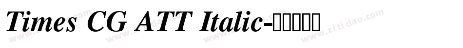 Times CG ATT Italic字体转换